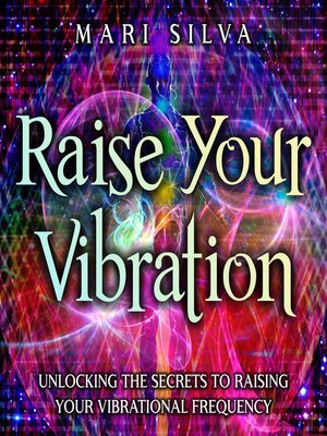 cover image of Raise Your Vibration